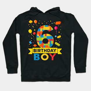 Kids 6 Year Old Building Blocks 6Th Birthday Boy Hoodie